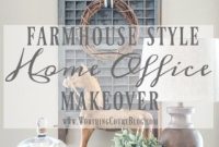 Farmhouse Home Office Makeover: Before and After