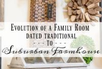 Family Room Makeover: Traditional to Suburban Farmhouse