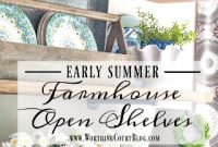 Rustic Farmhouse Open Shelf Decor for Early Summer