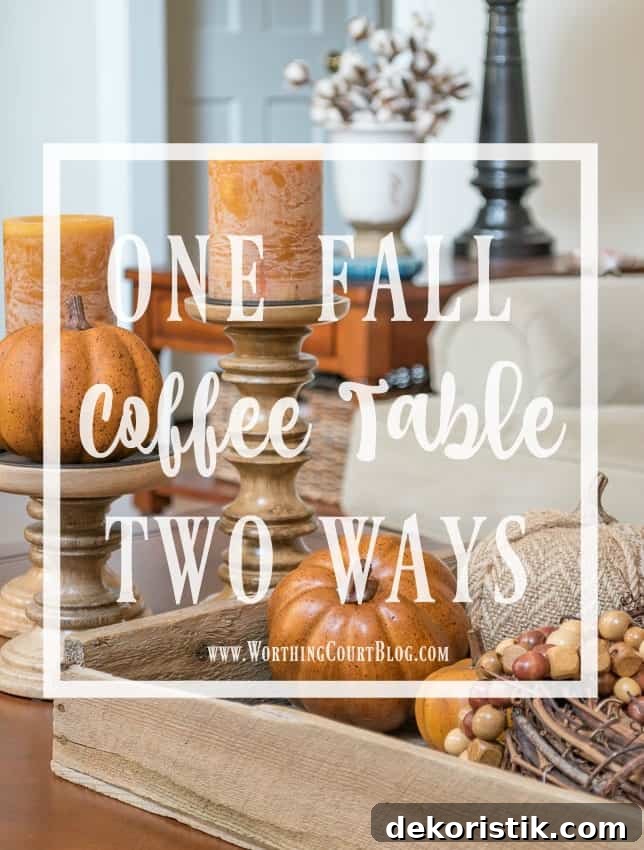 One fall coffee table styled two ways graphic.