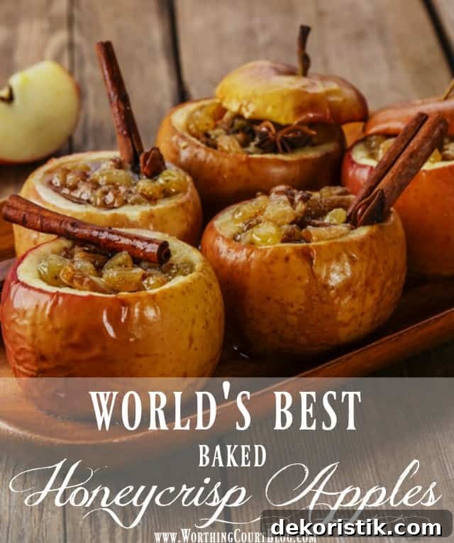 The best tasting baked apples you'll ever eat! Honeycrisp apples poster.