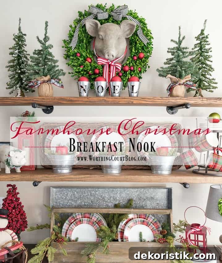 Farmhouse Christmas Breakfast Nook Decor Ideas 2 Farmhouse Christmas Breakfast Nook || Worthing Court graphic.
