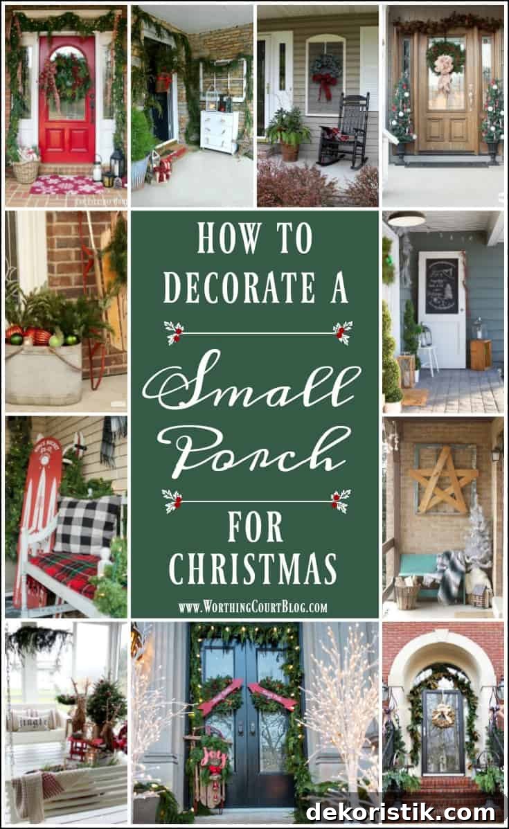 How To Decorate A Small Front Porch For Christmas graphic.