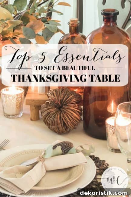 5 Tabletop Accessories to Elevate Your Thanksgiving Table 12 Pinterest graphic for Top 5 Thanksgiving Table Essentials