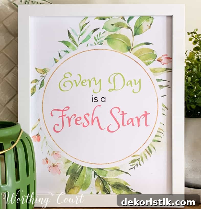 Every Day Is A Fresh Start printable.