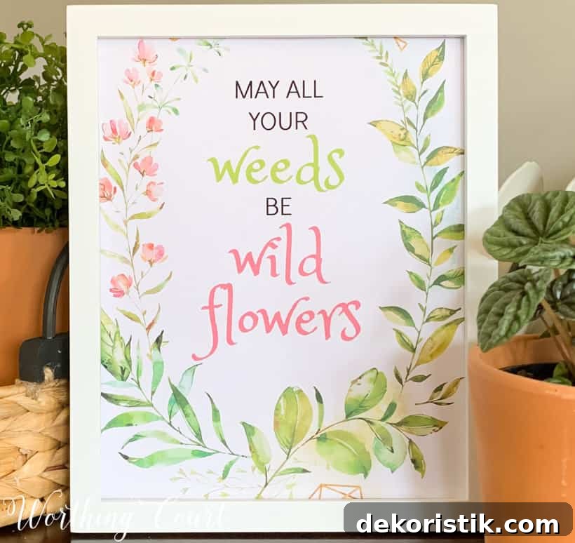 May All Your Weeds Be Wild flowers graphic.