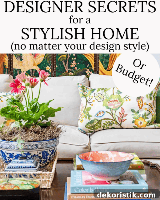 Pinterest graphic for a blog post about designer secrets to have a stylish home
