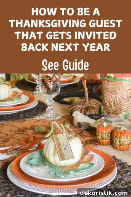 Pinterest graphic for being a Thanksgiving guest that gets invited back next year