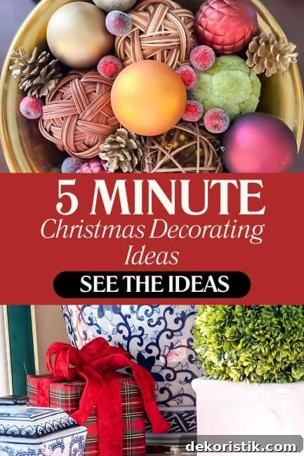 5 minute Christmas decorating ideas pin