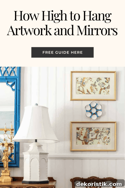 Wondering how high to hang artwork or mirrors? This easy guide breaks it down with clear tips and measurements for a perfectly balanced look.